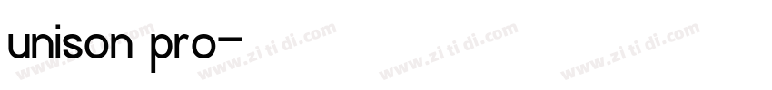 unison pro字体转换